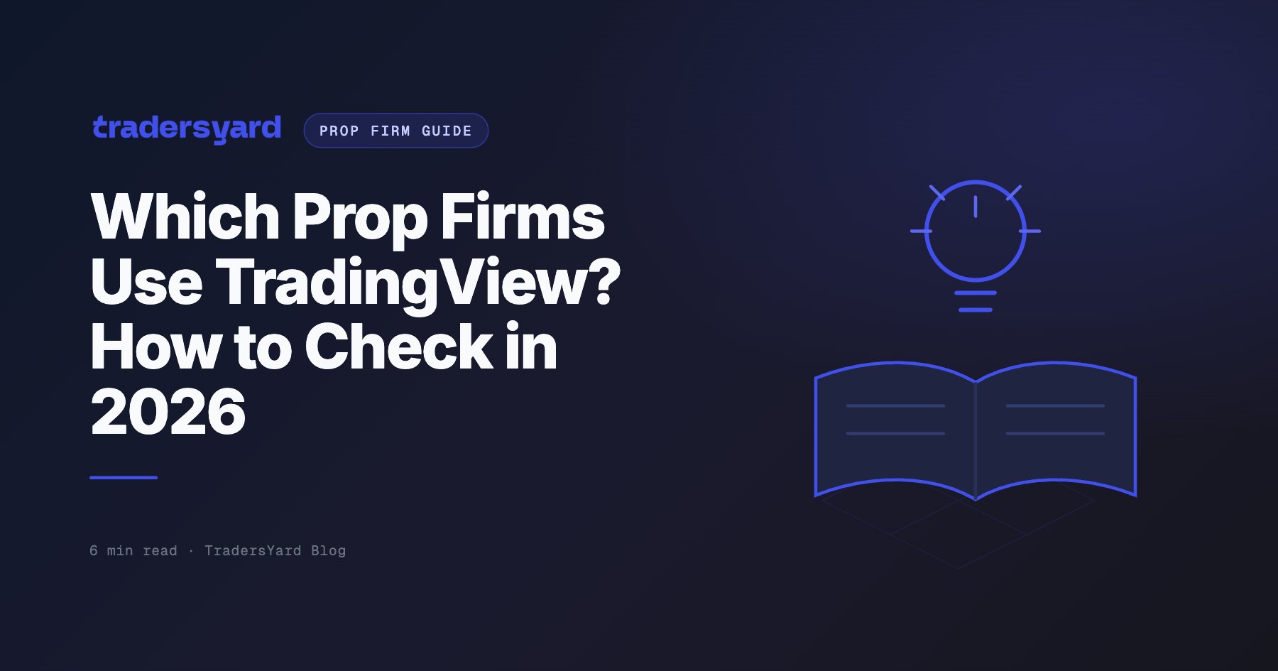 Which Prop Firms Use TradingView? How to Check | TY