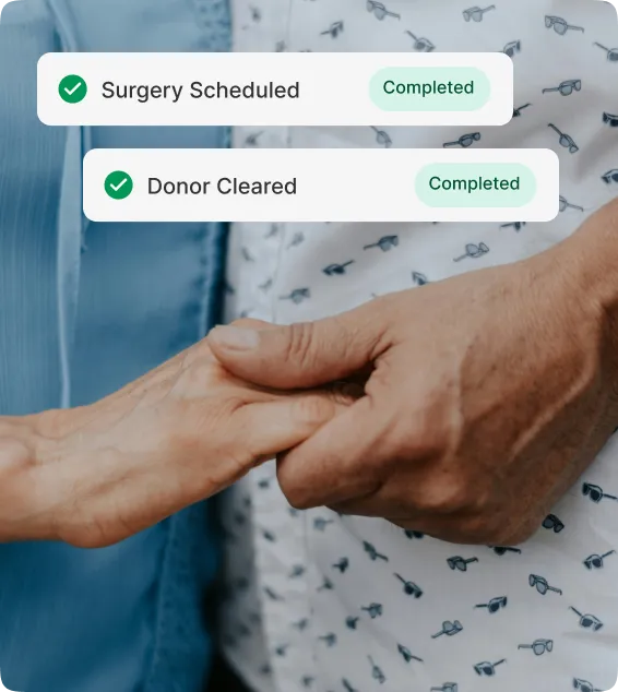 A patient holding a loved one's hand, with Surgery Scheduled and Donor Cleared marked completed