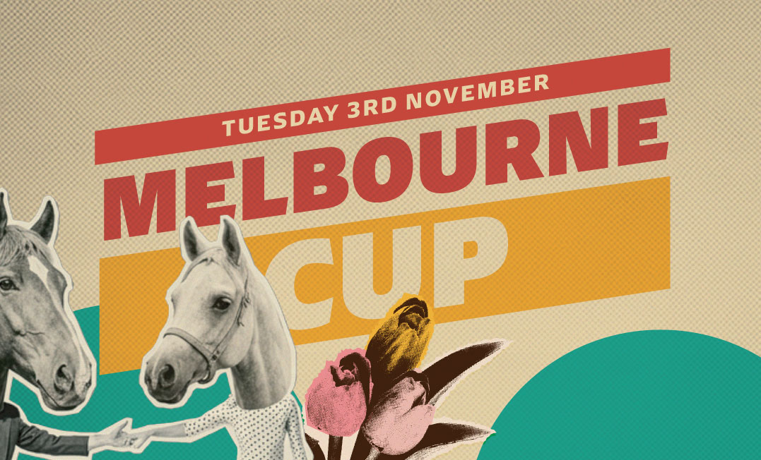 MELBOURNE CUP