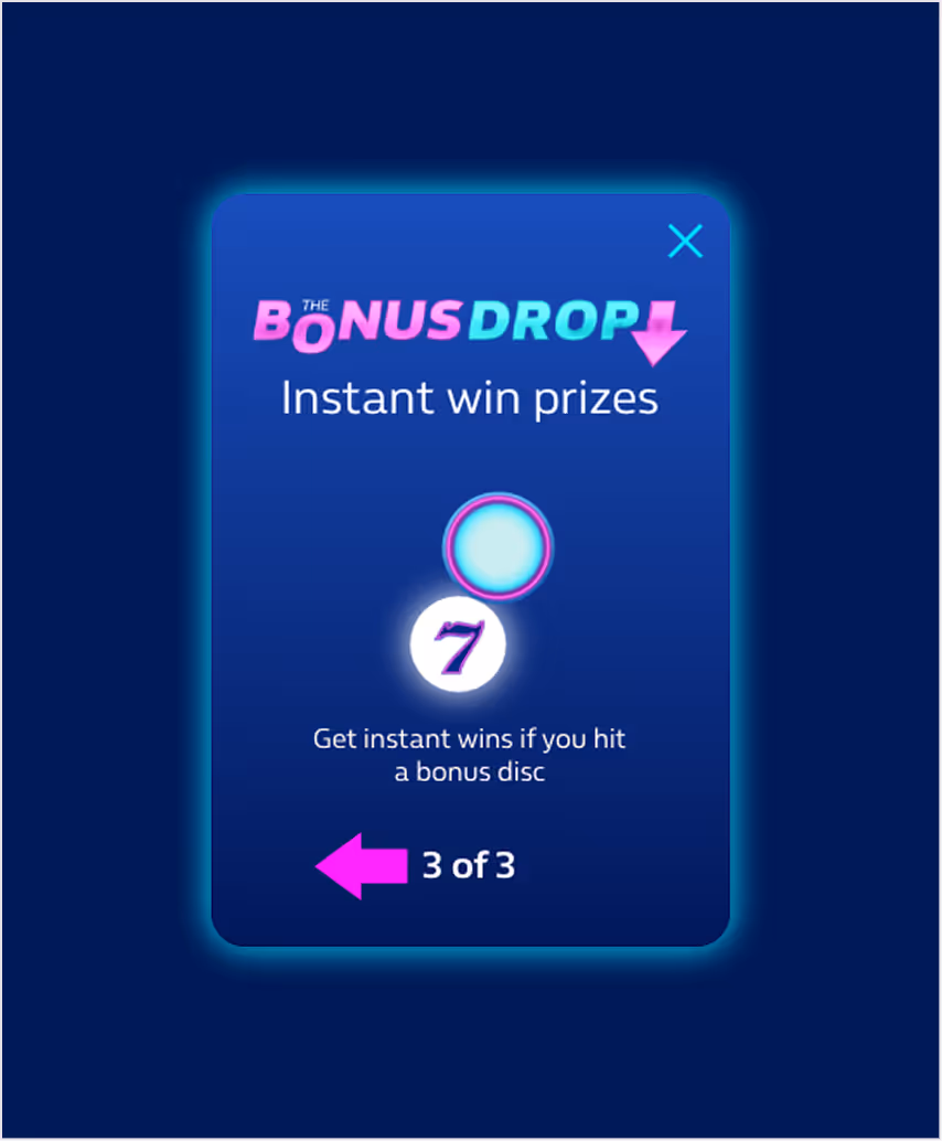 Bonus Drop game instructions, instant win message.