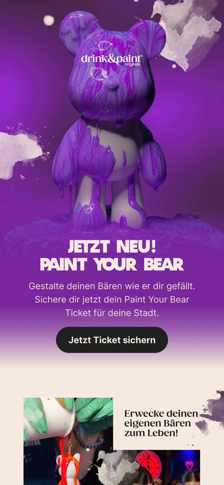 Purple paint dripping over a bear-shaped figure with drink&paint logo, promoting 'Paint Your Bear' event in German.