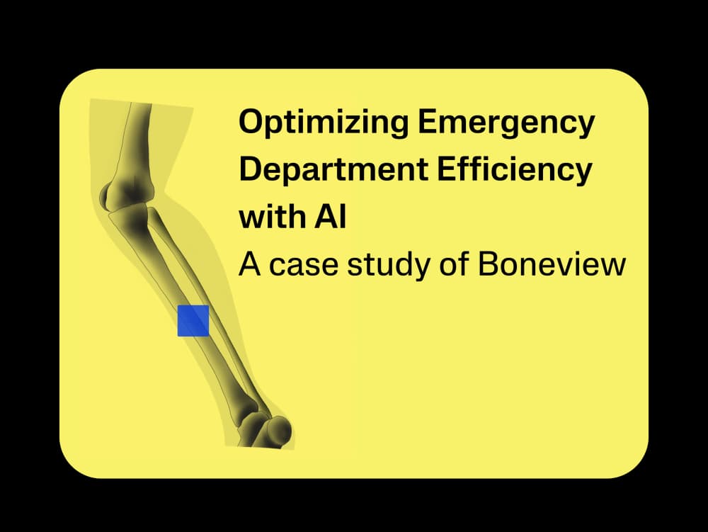 Optimizing emergency department efficiency with AI: A case study of Boneview