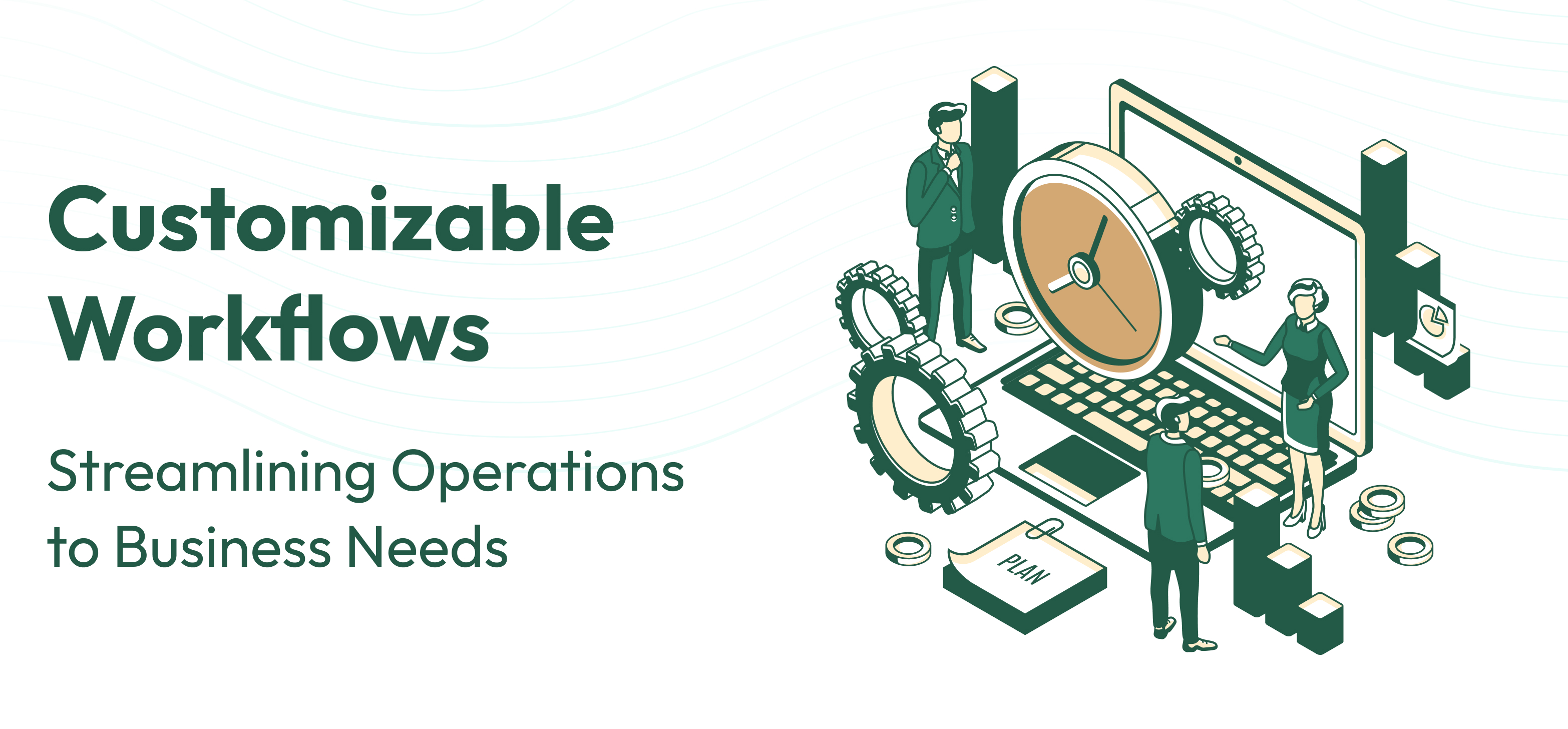 Customizable Workflow