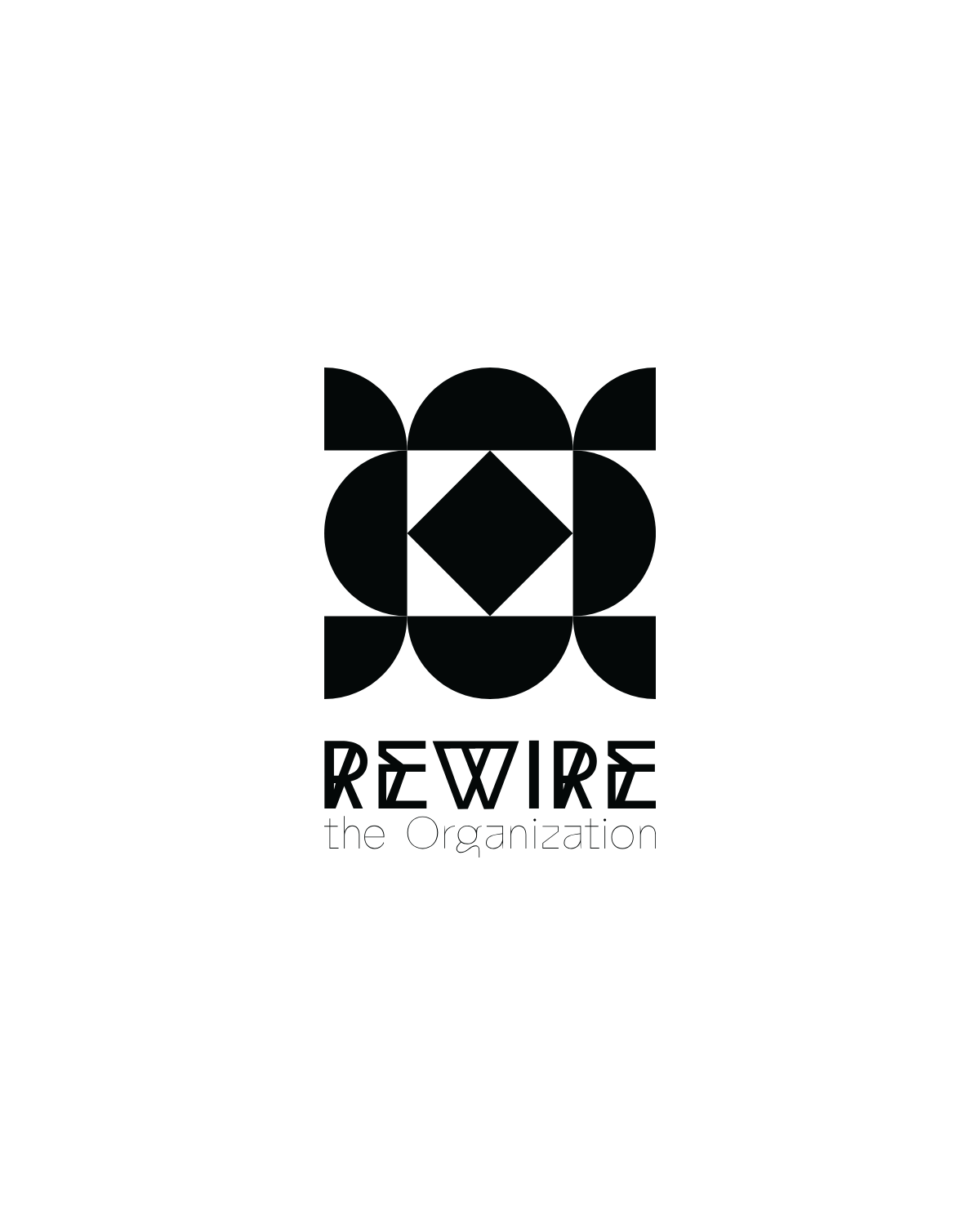 REWIRE the Organization