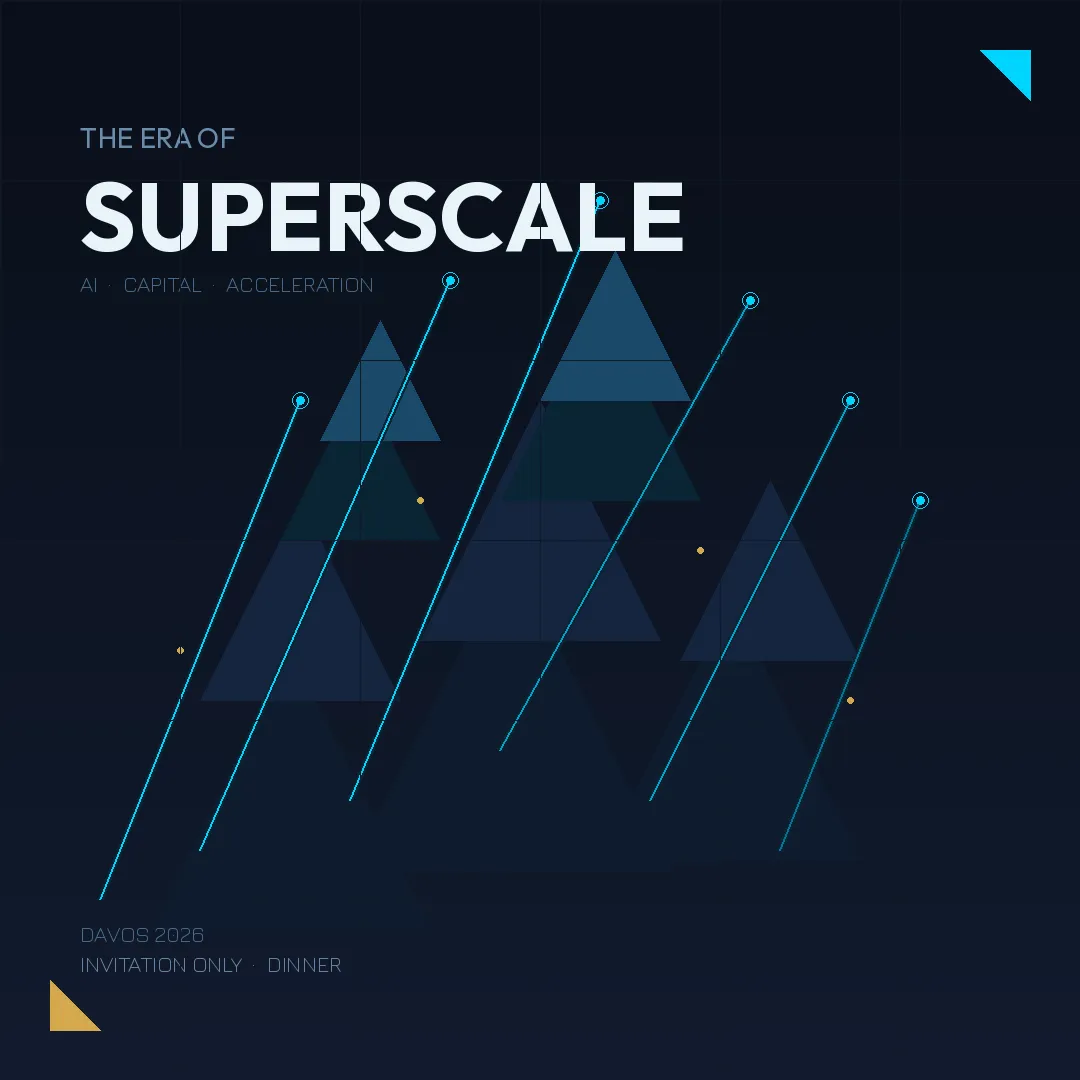 SuperScale: A Private Dinner for Investors, Founders, and the Future of Capital