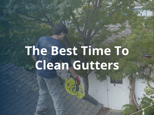 when is the best time to clean gutters