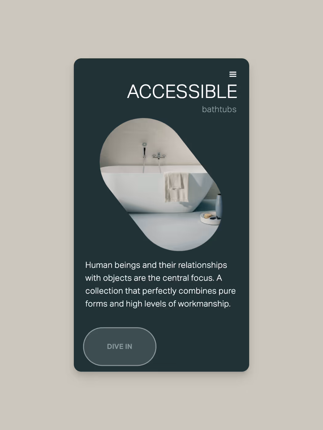 Design card showing a modern white bathtub with a towel, titled Accessible bathtubs with descriptive text and a Dive In button.