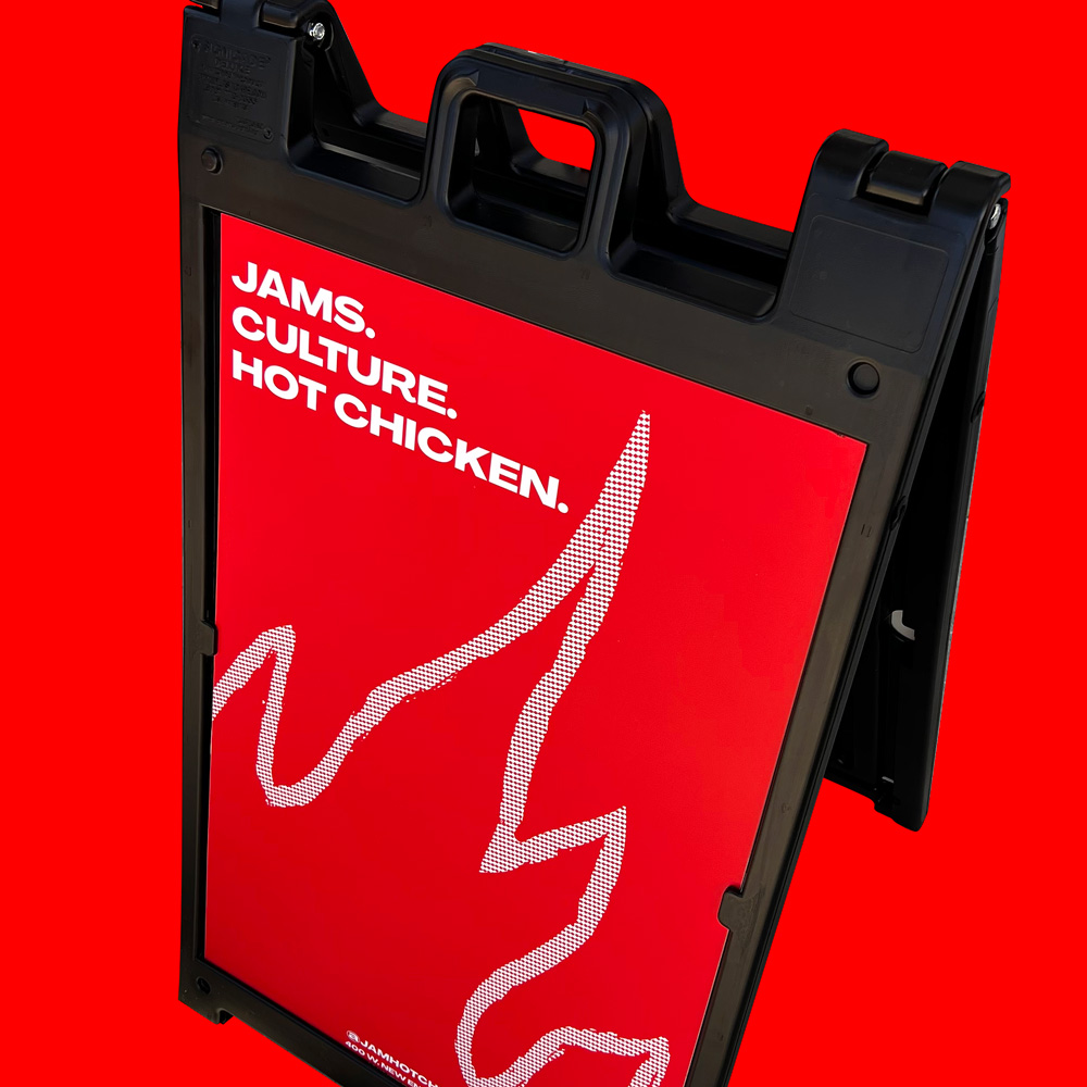 JAM Hot Chicken A-Frame