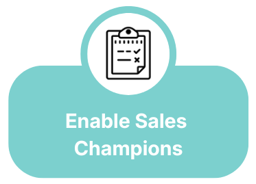 Clipboard icon above a blue rounded rectangle containing the text 'Enable Sales Champions'.