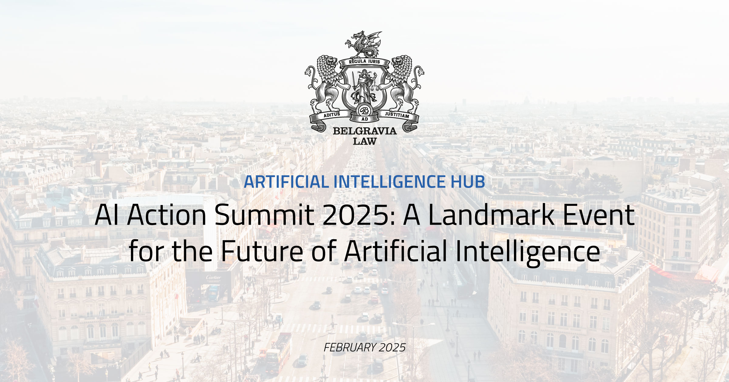 AI Action Summit 2025: A Landmark Event for the Future of Artificial ...