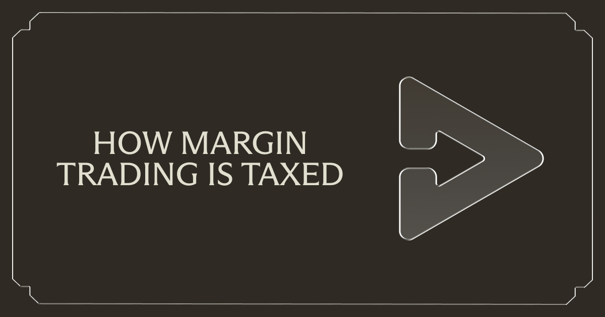 How Crypto Margin Trading Is Taxed
