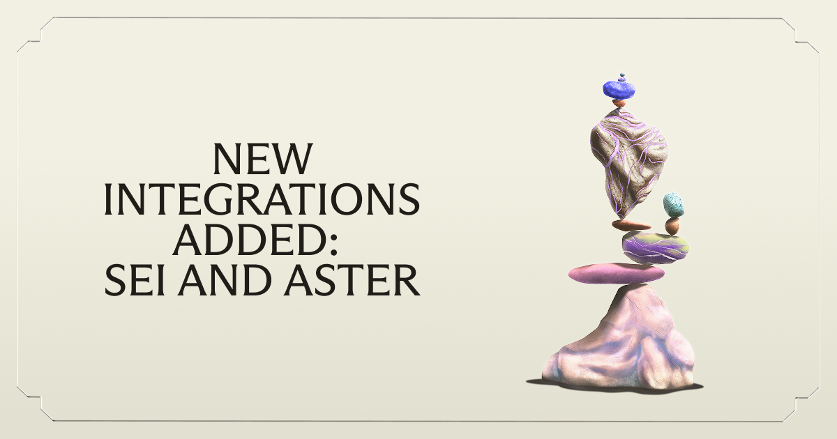 Product Update: Aster DEX and Sei support now live