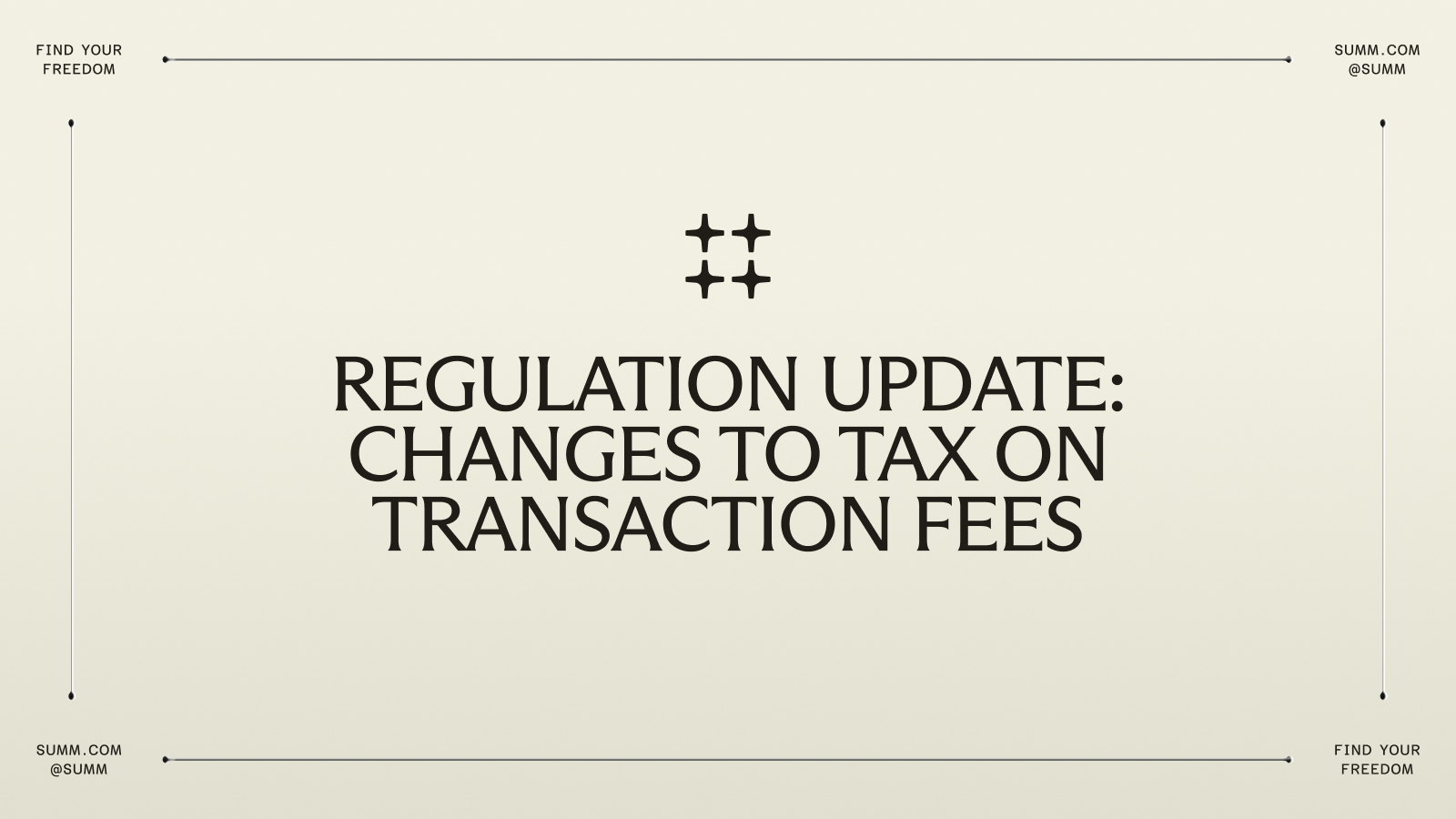 Changes to How Your Transaction Fees Are Taxed