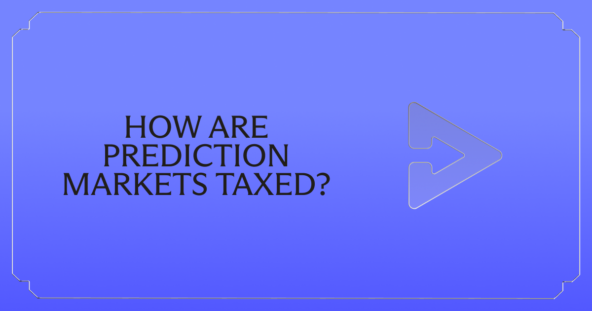 How Are Prediction Markets Taxed?