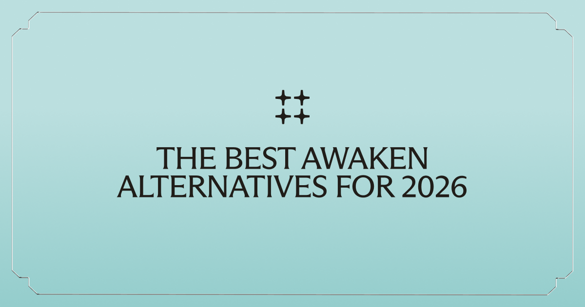 The Best Awaken Alternatives for 2026