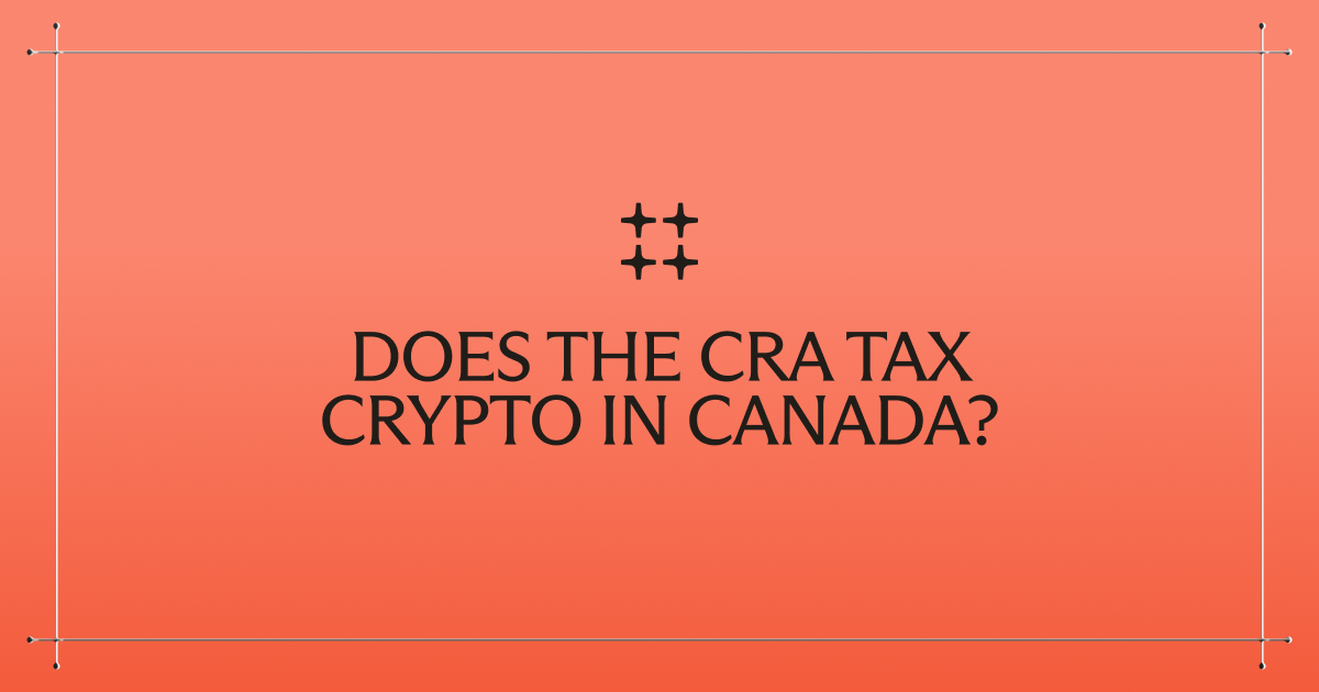 Does the CRA tax crypto in Canada?