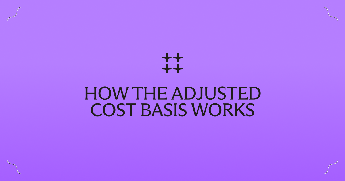 How the Adjusted Cost Basis works