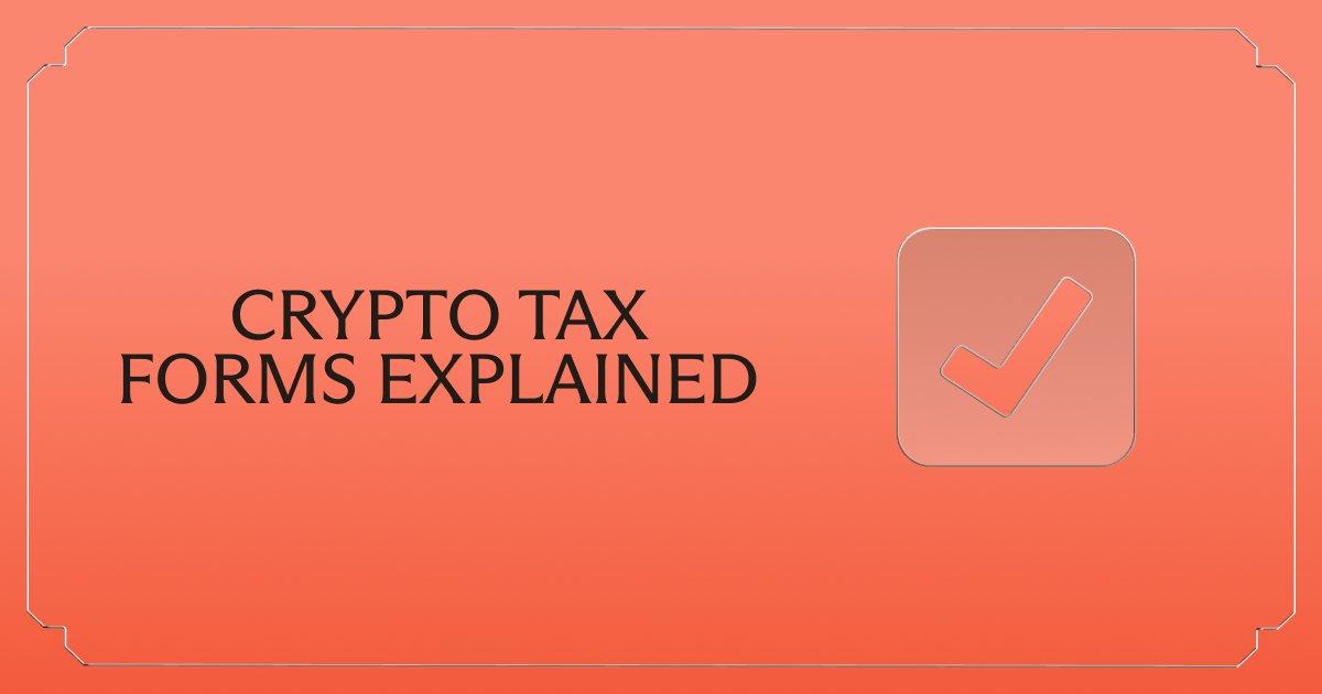 Crypto Tax Forms Explained: Form 8949, Schedule D, and What to File