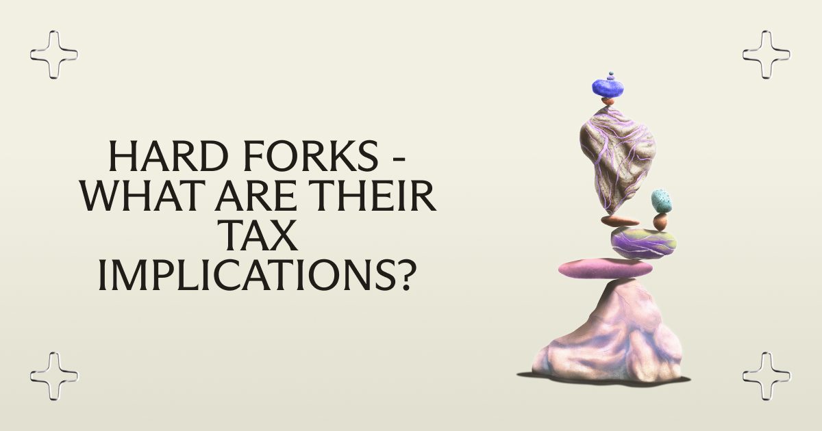 Hard forks - what are their tax implications?