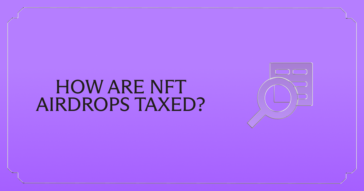 How are NFT airdrops taxed?