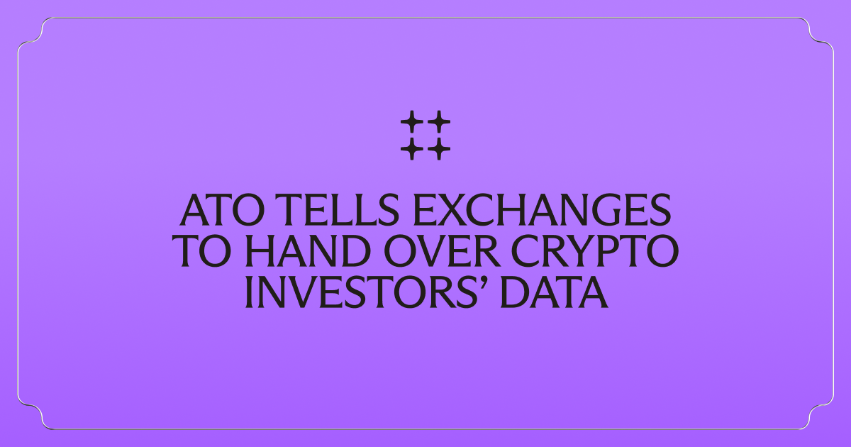 ATO Tells Exchanges To Hand Over Crypto Investors’ Data