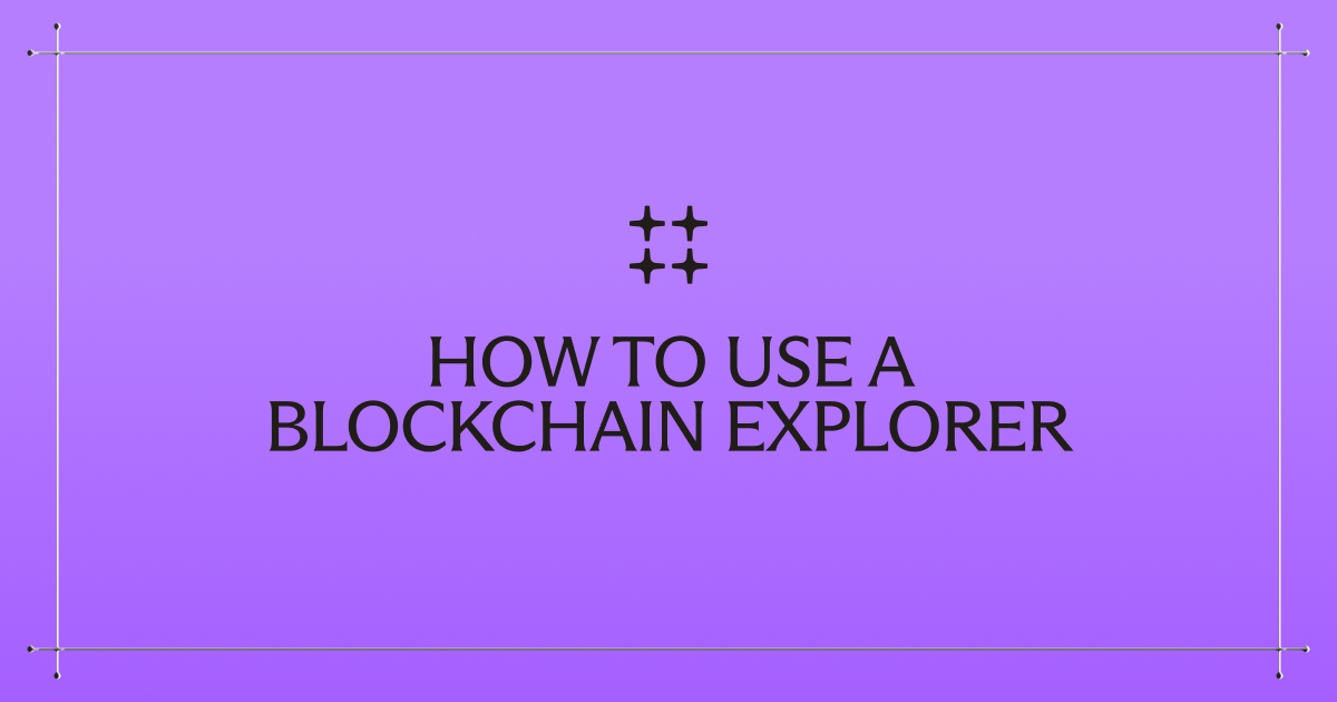 How to use a blockchain explorer