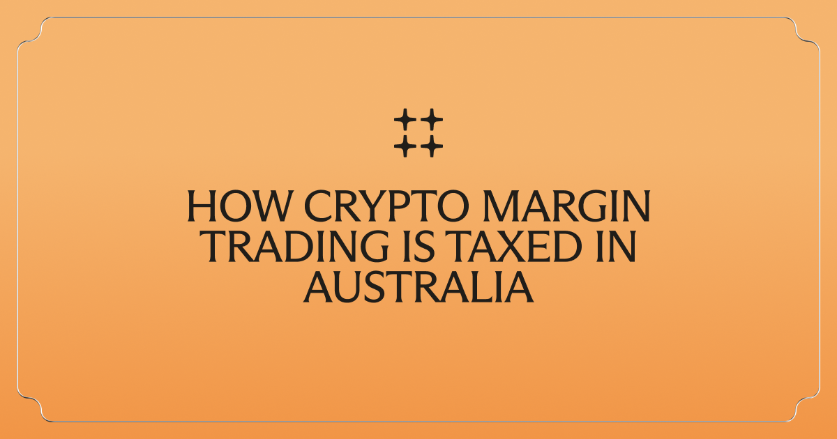 How crypto margin trading is taxed in Australia