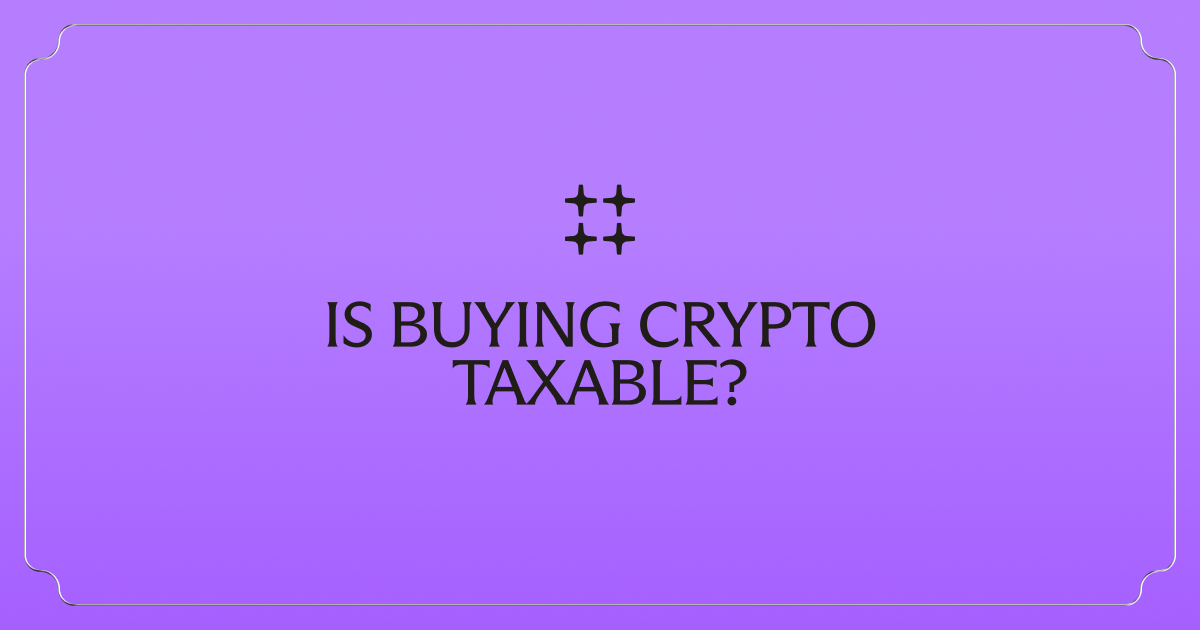 Is buying crypto taxable?