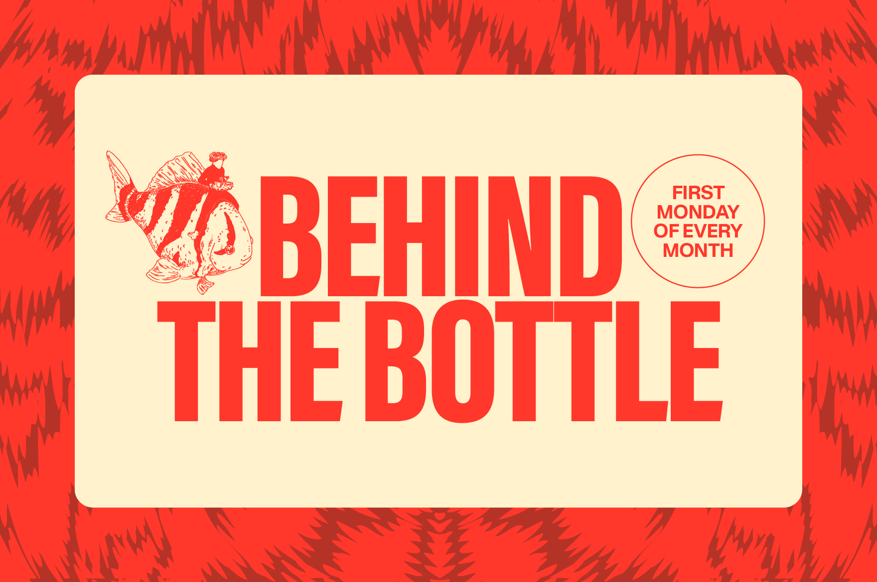 March Edition - Behind the Bottle with Lisa Chambers