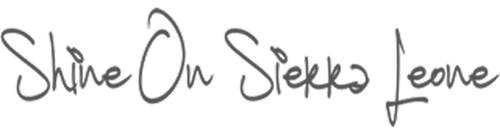 Handwritten-style text reading 'Shine On Sierra Leone' in gray script on a transparent background.