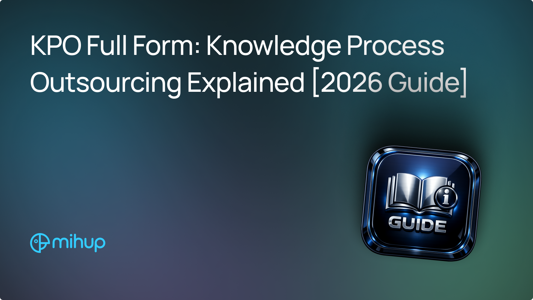 KPO Full Form Explained - Mihup blog thumbnail