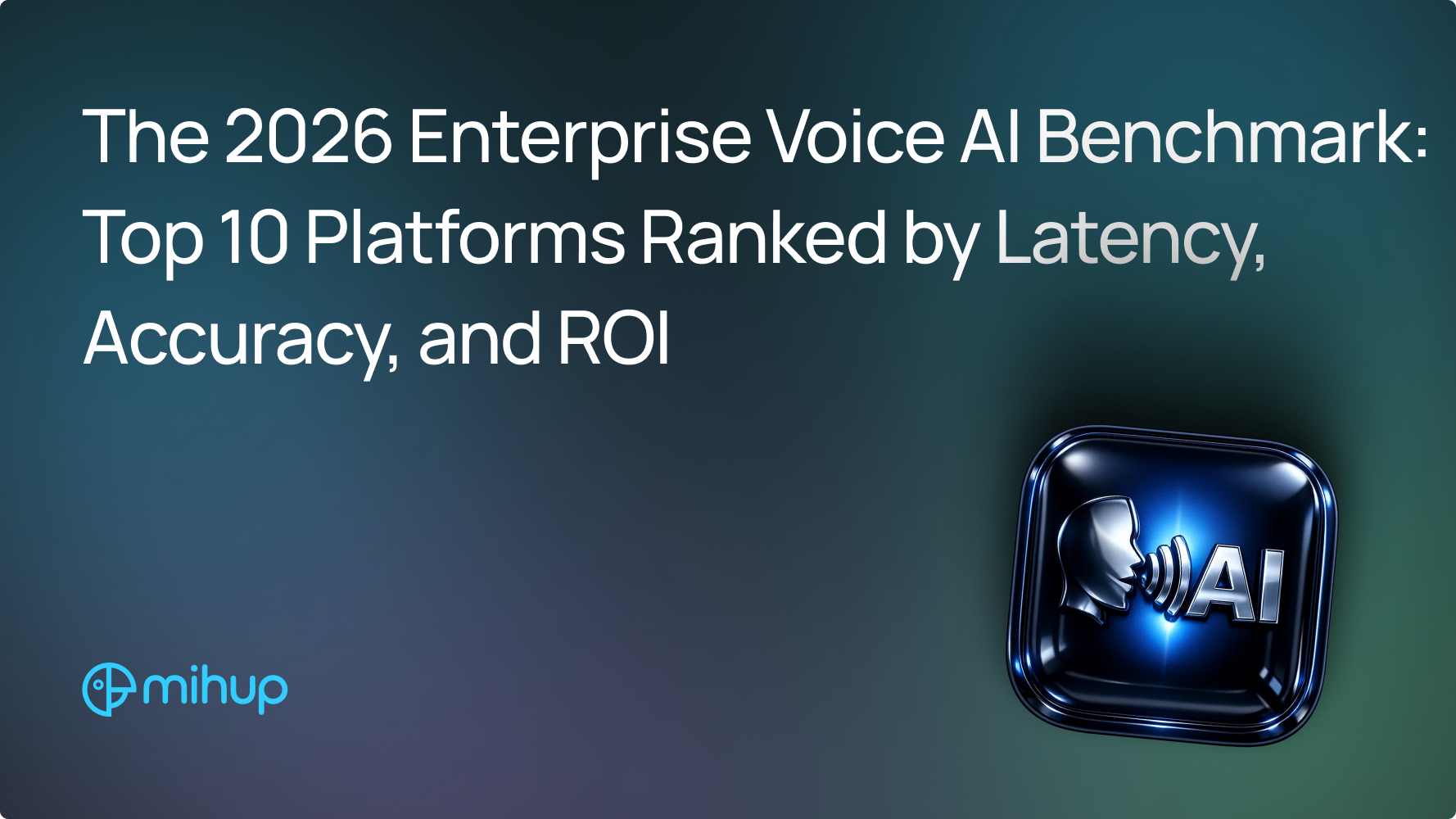 2026 Enterprise Voice AI Benchmark - Mihup blog thumbnail