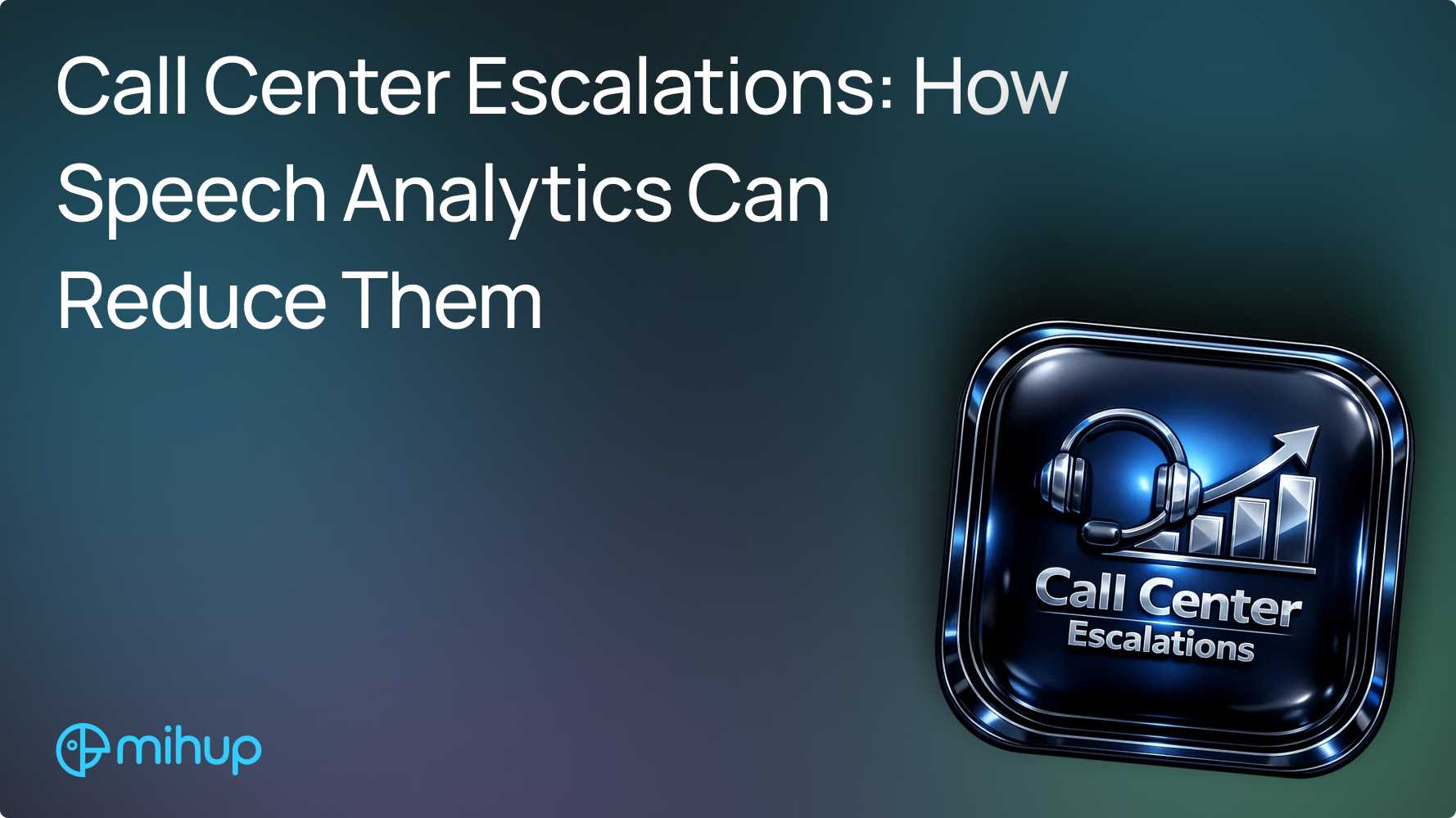 Call Center Escalations Speech Analytics - thumbnail