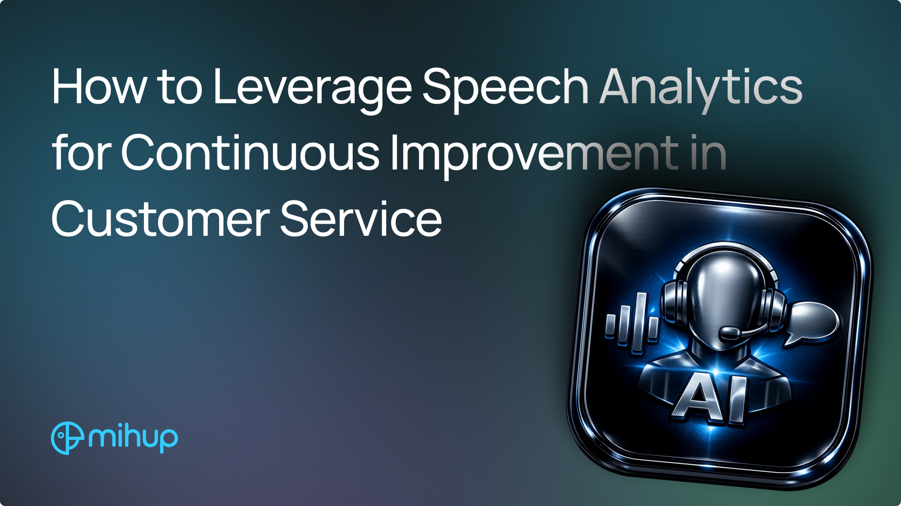 Speech Analytics Continuous Improvement - thumbnail