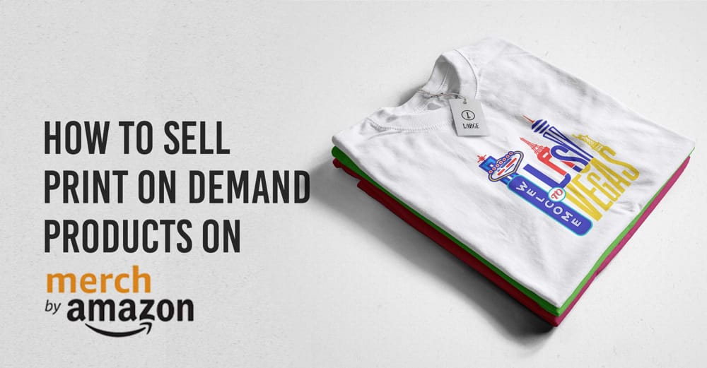 Amazon print on demand: How to create and sell Print on Demand Merch on Amazon