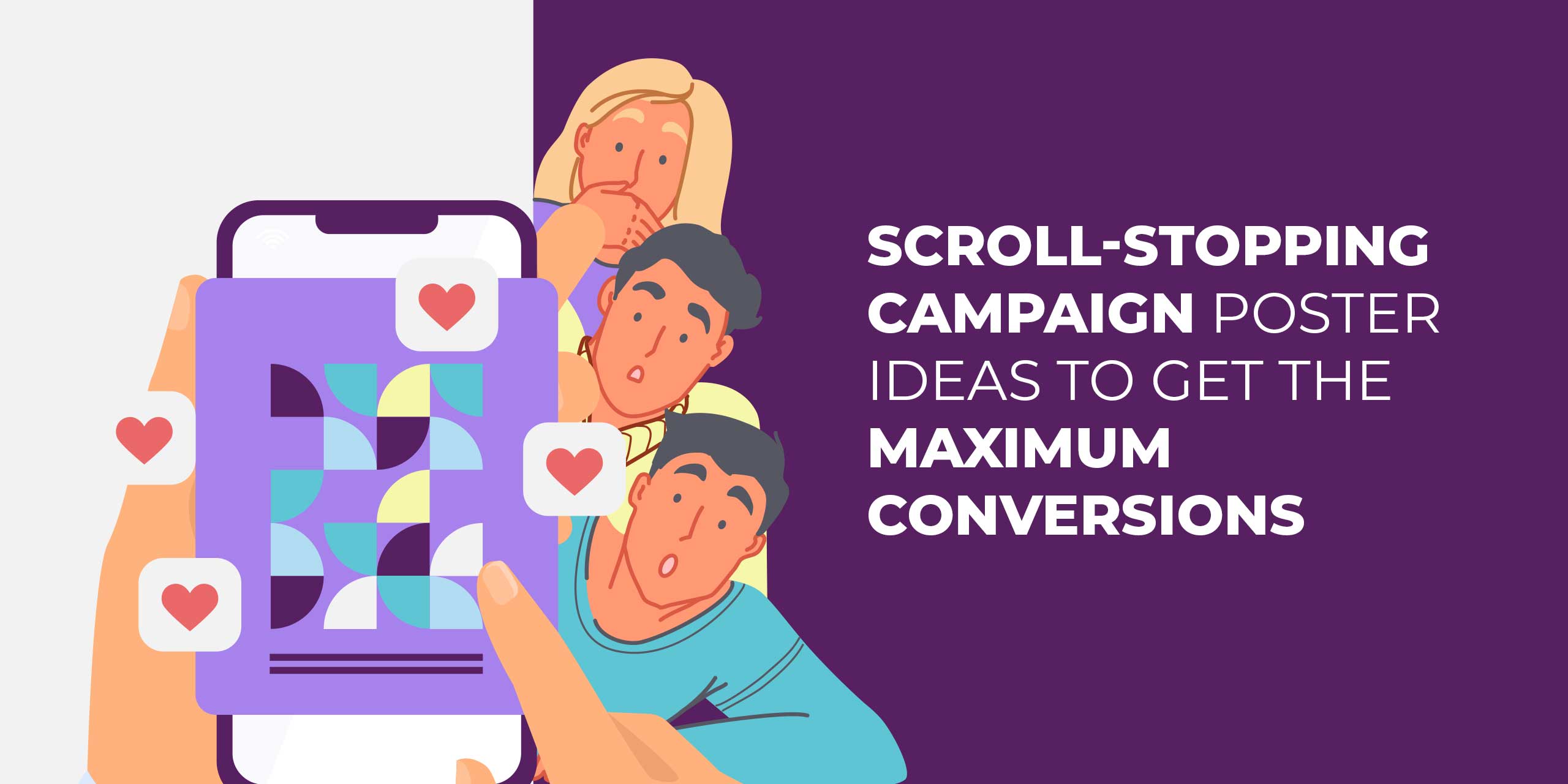 Best Campaign Poster Ideas for High Conversions