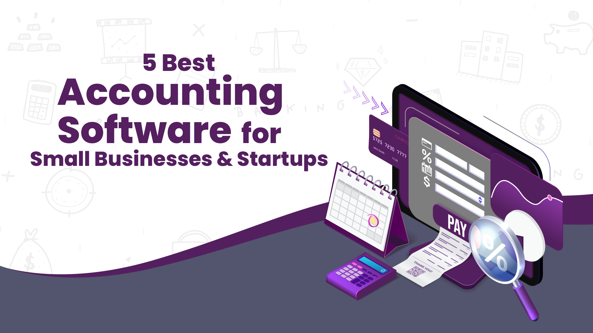 5 Best Accounting Softwares for Small Business and startups