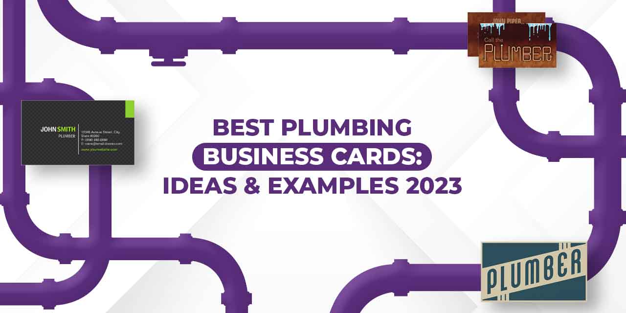 Best Plumbing Business Cards: Ideas & Examples