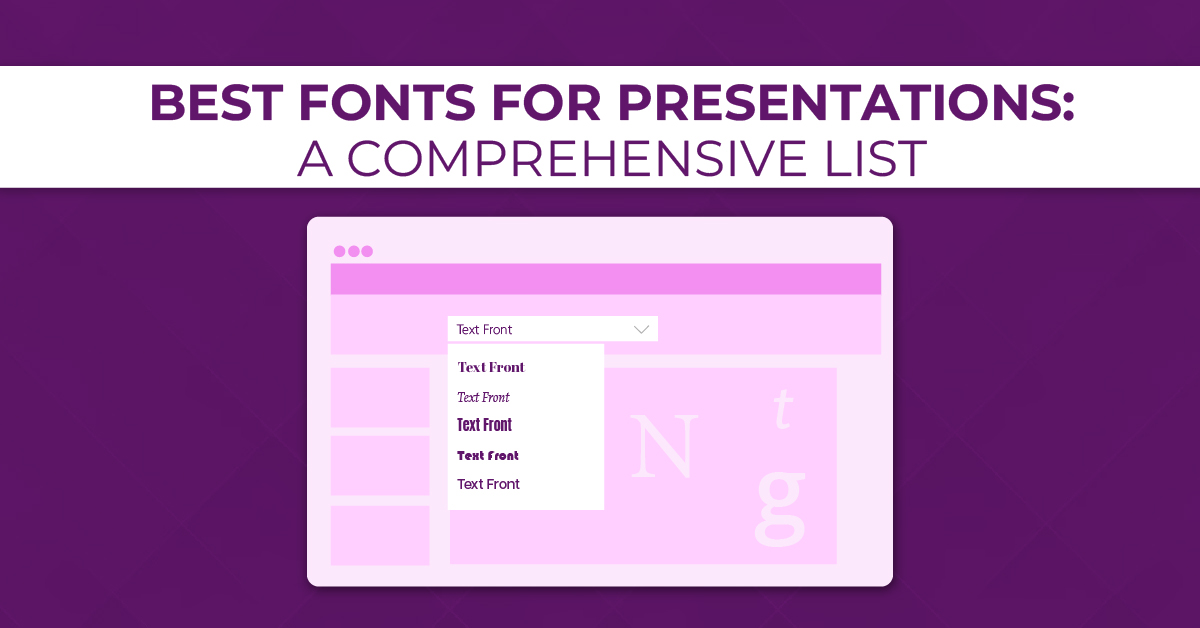 10 Best Fonts for Presentations That Stand Out