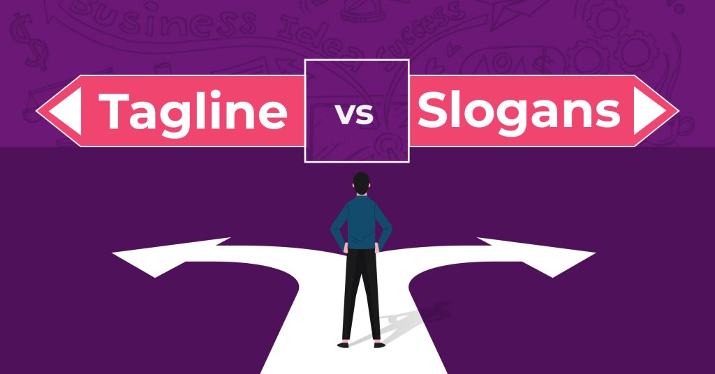 Tagline vs. Slogans