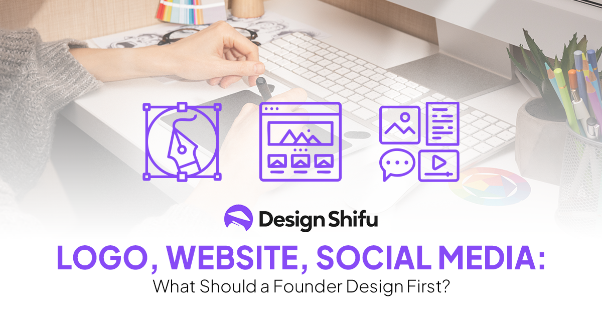 Logo, Website, or Social Media: What to Design First?