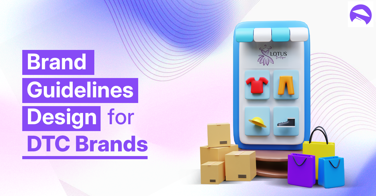 Brand Guidelines Design for DTC Brands
