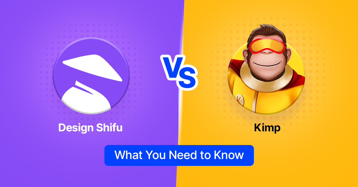 Design Shifu vs Kimp: What You Need to Know