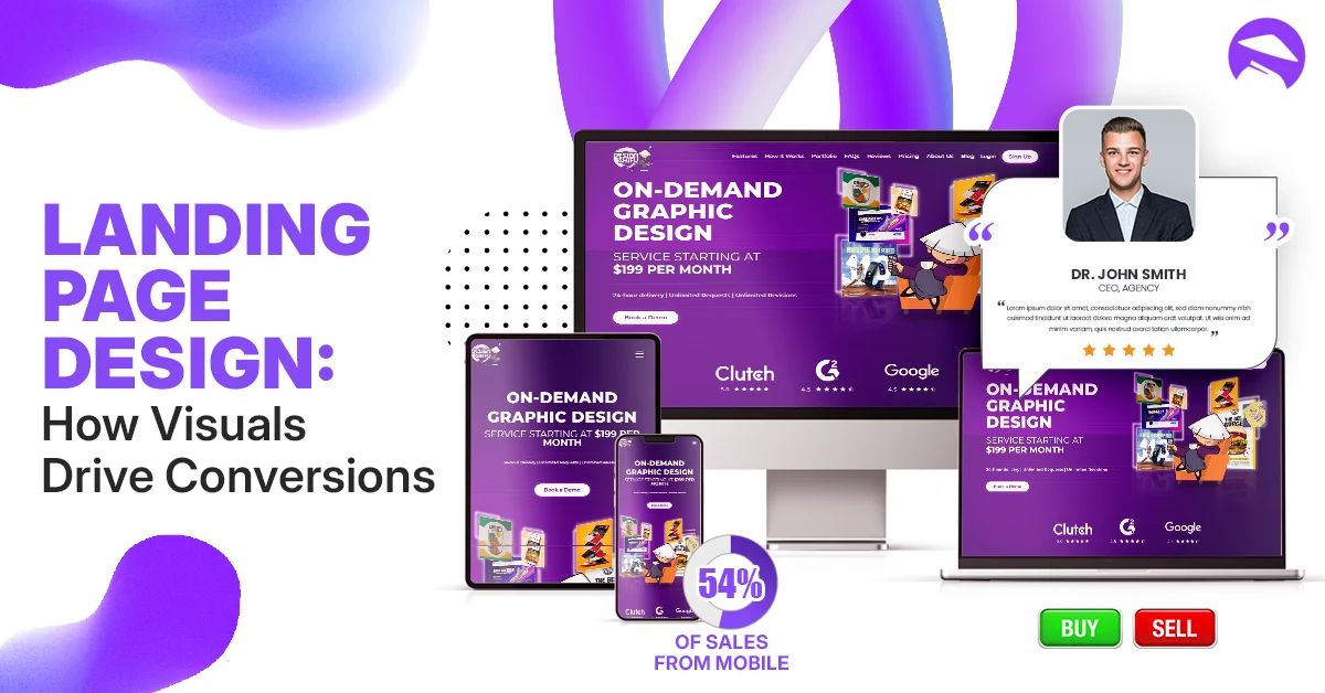 Landing Page Design: How Visuals Drive Conversions