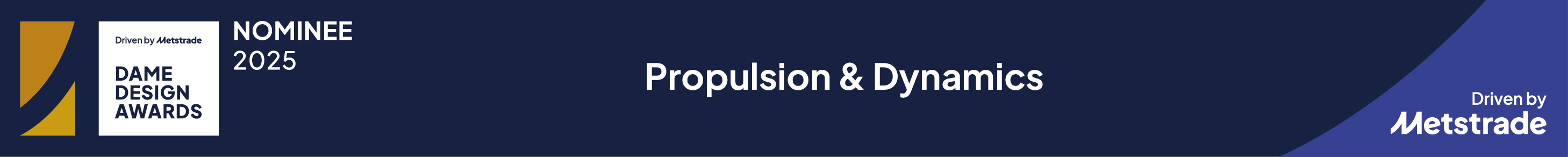 DAME Design Awards – Nominee 2025 – Propulsion & Dynamics