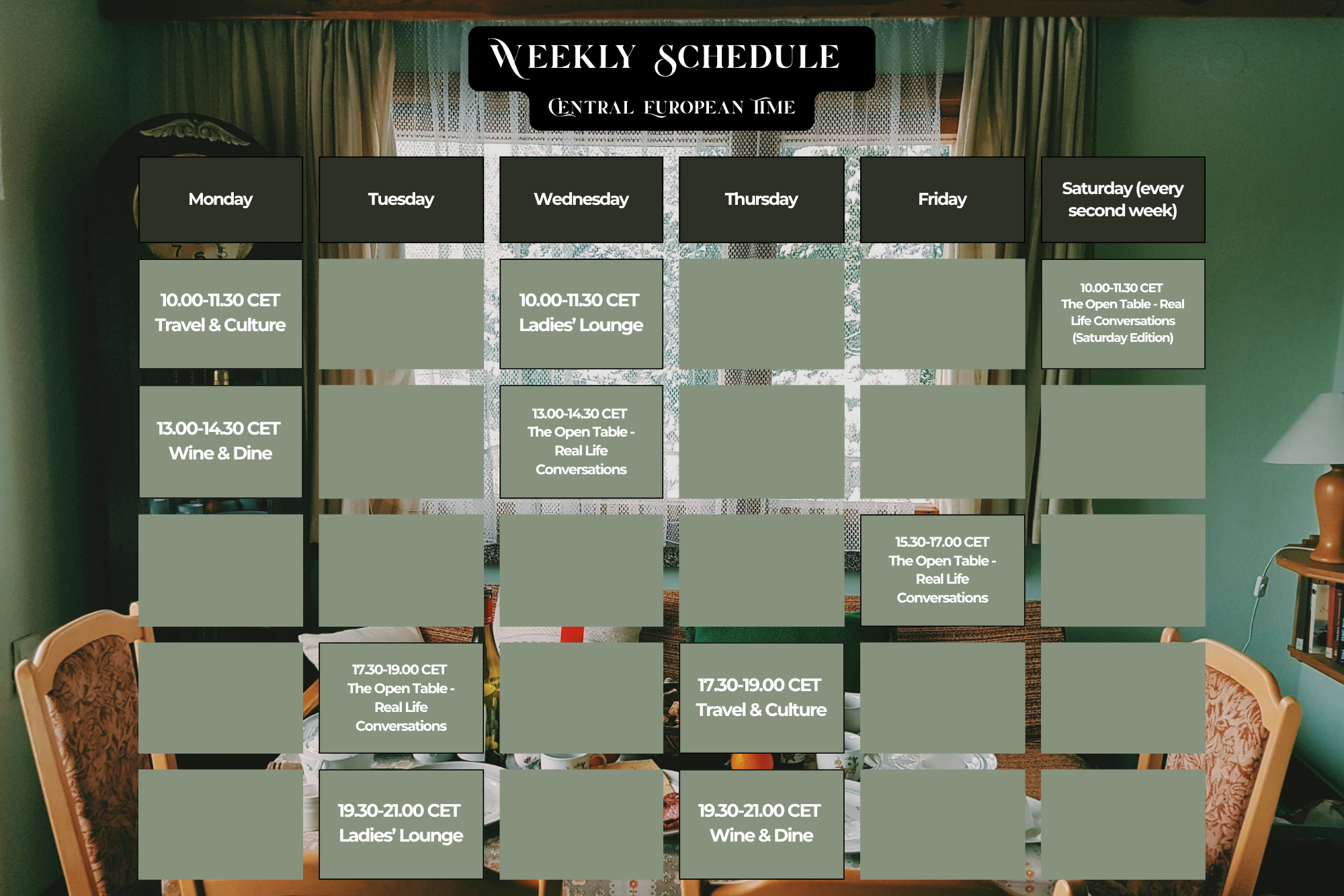 The English Dinner - Weekly Schedule