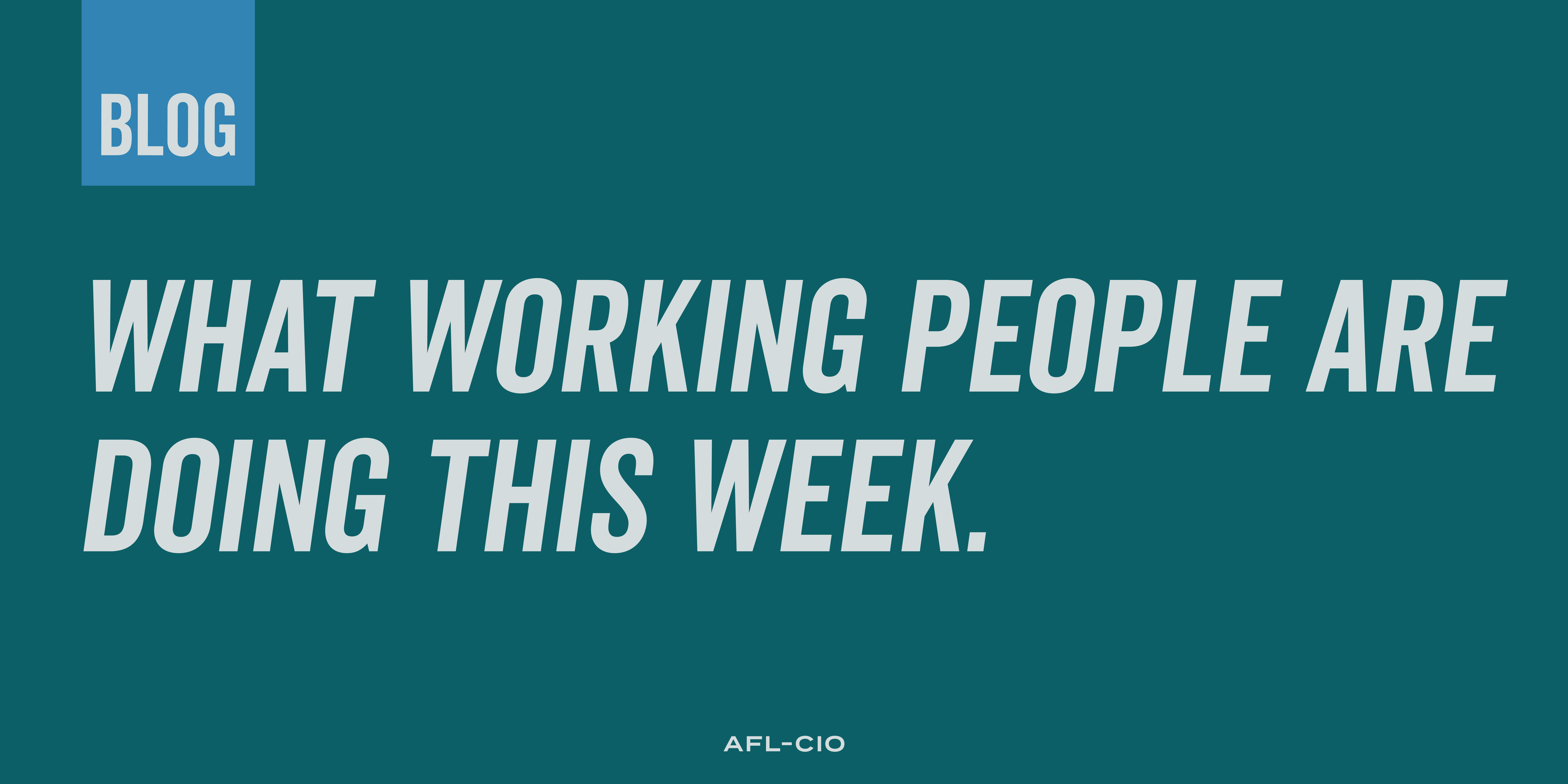 It's Time for Change: What Working People Are Doing This Week