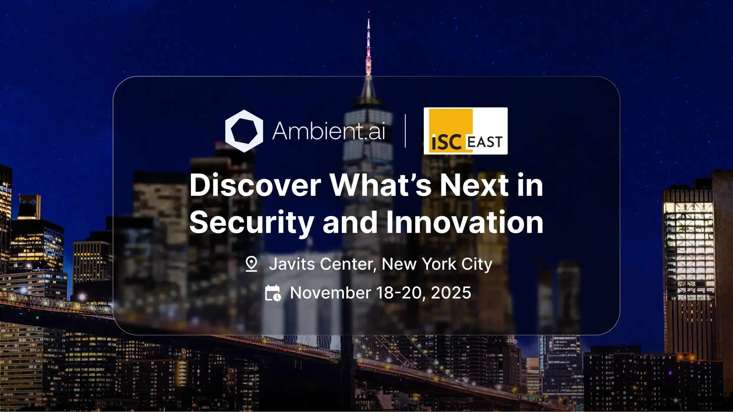 Nighttime cityscape of New York City with event details for ISC East at Javits Center, November 18-20, 2025.