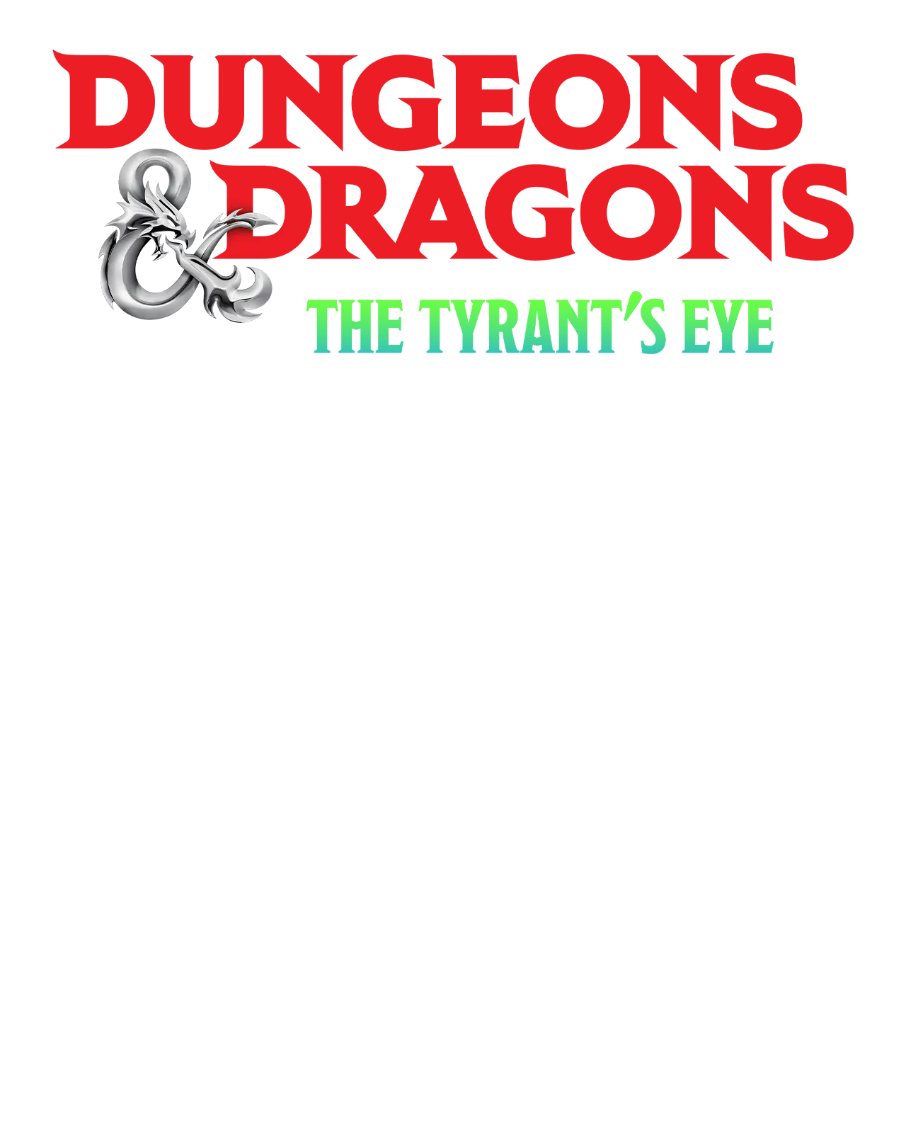 Dungeons & Dragons: The Tyrants Eye