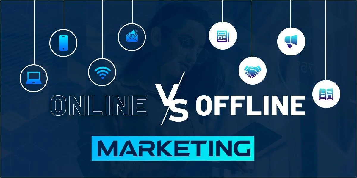 Online Vs Offline Marketing